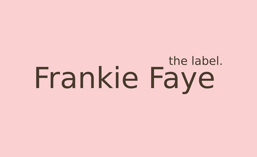 Frankie Faye the label